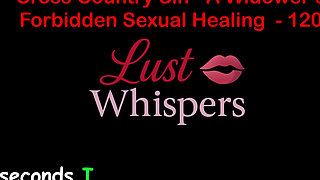 Cross Country Sin: a Widower’s Sexual Healing Part 120 - English Audio Sex Story