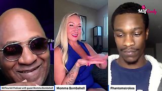 Mrflourish Podcast: An Evening Affair With Guest Momma Bombshell